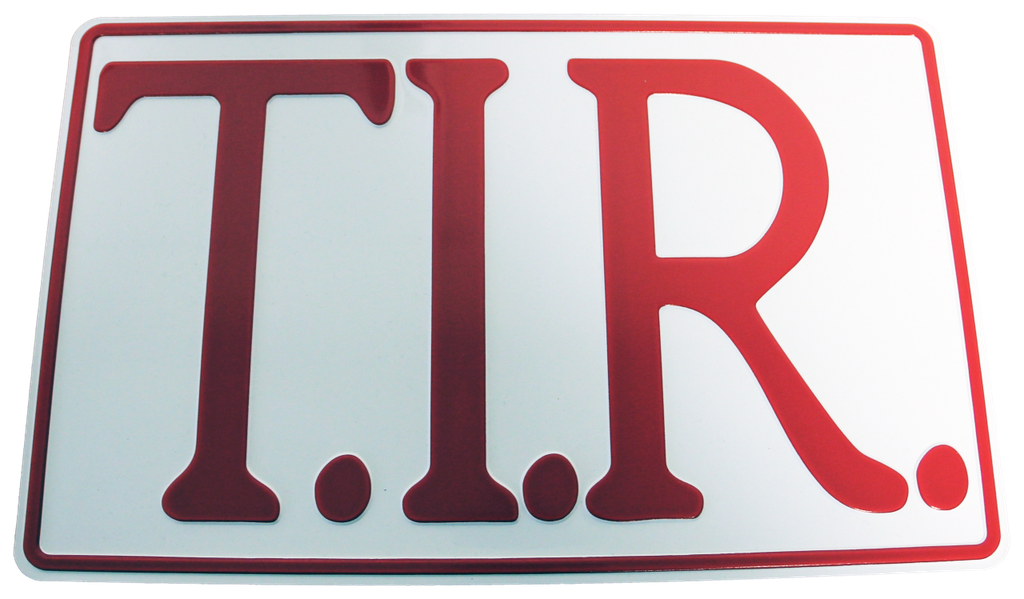 T.I.R. bord 40x25cm - Wit met rode opdruk