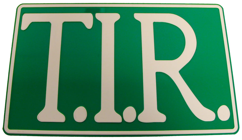 T.I.R. bord 40x25cm - Groen met witte opdruk